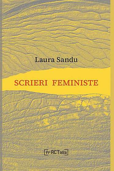 Coperta cărții   							Scrieri feministe						