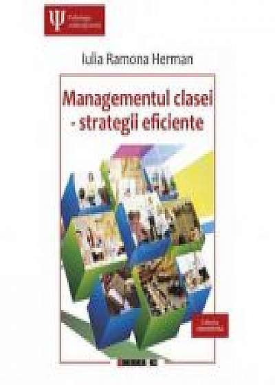 Managementul clasei – strategii eficiente - Iulia Ramona HERMAN