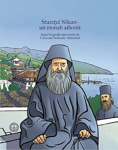 Coperta cărții   							Starețul Siluan - un monah athonit						
