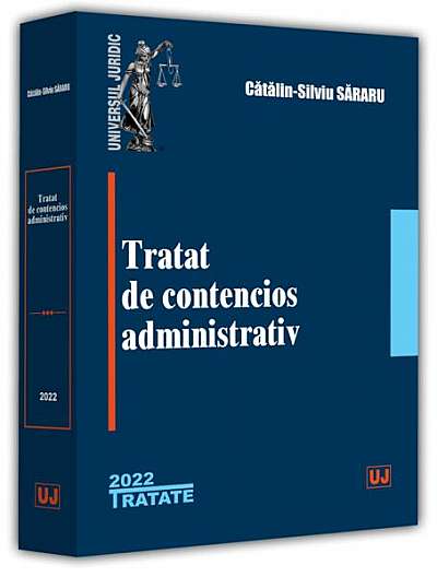   							Tratat de contencios administrativ - 2022						