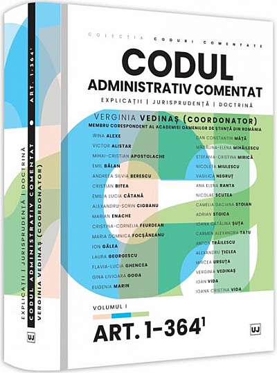   							Codul administrativ comentat (Vol. 1, Art. 1-364)						