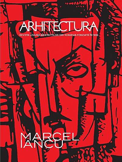   							Revista Arhitectura Nr. 5-6/2022 | Marcel Iancu						
