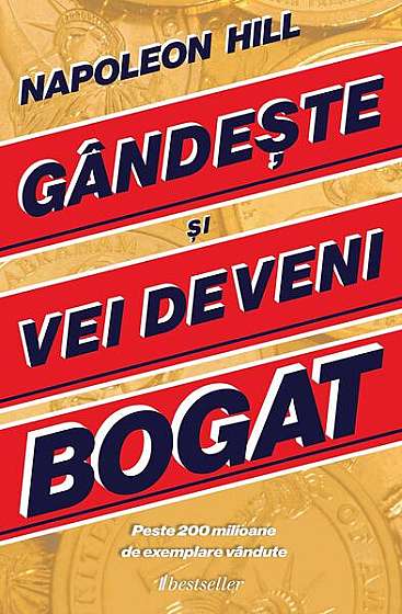 Coperta cărții   							Gândește și vei deveni bogat						