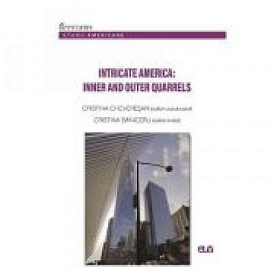 Intricate America: Inner and Outer Quarrels