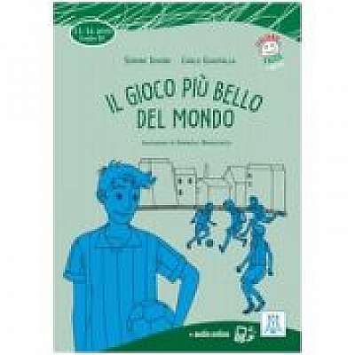 Coperta cărții Il gioco più bello del mondo (libro + audio online)