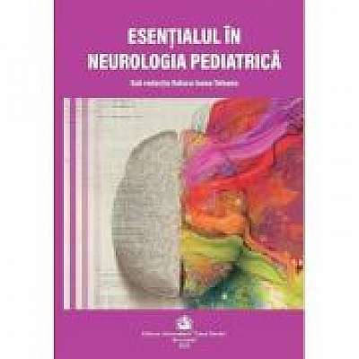 Esentialul in neurologia pediatrica