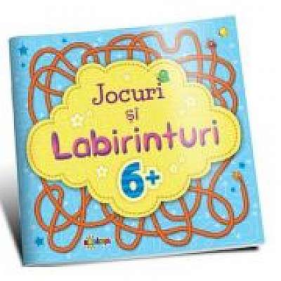 Coperta cărții Jocuri si labirinturi 6+