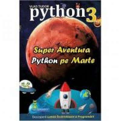 Super aventura Python pe Marte