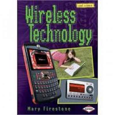 Wireless Technology. Cool Science