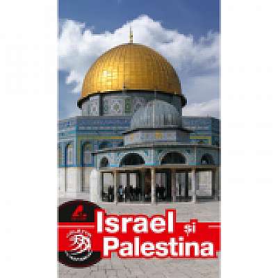 Ghid turistic Israel si Palestina II