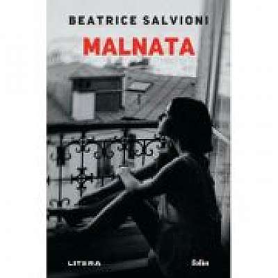 Coperta cărții Malnata
