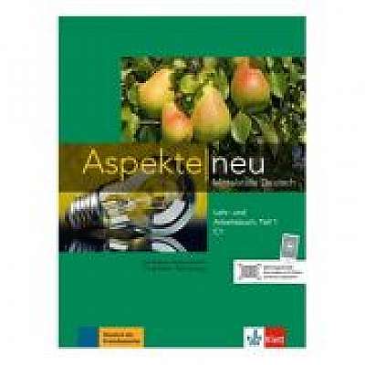 Aspekte neu C1, Lehr- und Arbeitsbuch, Teil 1 mit Audio-CD. Mittelstufe Deutsch - Ute Koithan