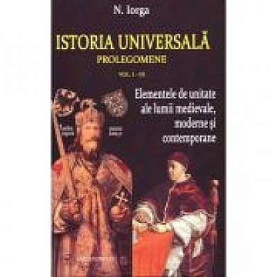 Istoria universala. Prolegomene volumele 1-3