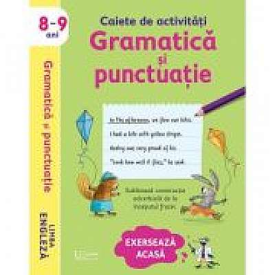 Caiete de activitati. Gramatica si punctuatie 8-9 ani. Limba engleza (Usborne)