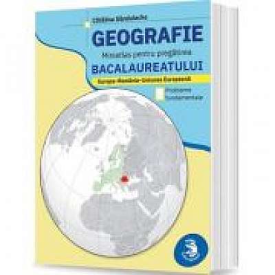 Geografie. Miniatlas pentru Bacalaureat: Europa - Romania - Uniunea Europeana