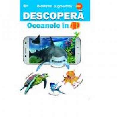 Descopera Oceanele in 4D