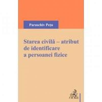 Coperta cărții Starea civila, atribut de identificare a persoanei fizice