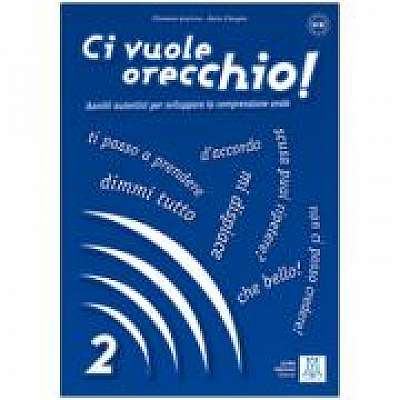 Coperta cărții Ci vuole orecchio! 2 (libro + CD audio)