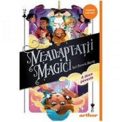 Neadaptatii magici 2. A doua poveste. Paperback