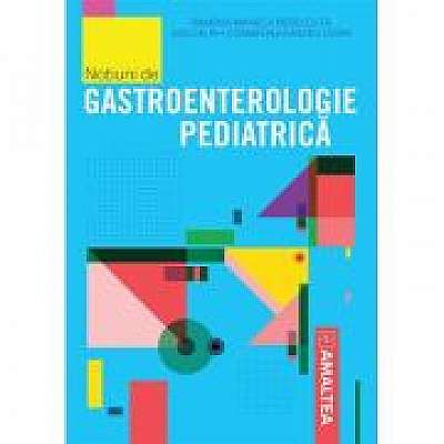 Notiuni de gastroenterologie pediatrica