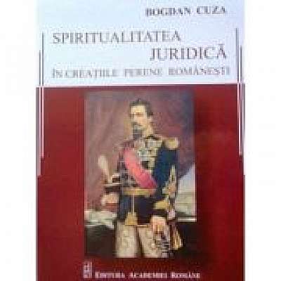 Spiritualitatea juridica in creatiile perene romanesti