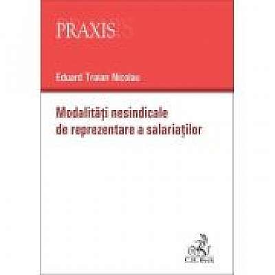 Coperta cărții Modalitati nesindicale de reprezentare a salariatilor de Eduard Traian Nicolau