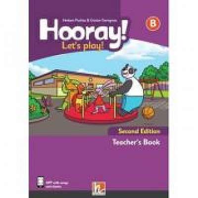 Coperta cărții Hooray! Let's play! Second Edition B Teacher's Book