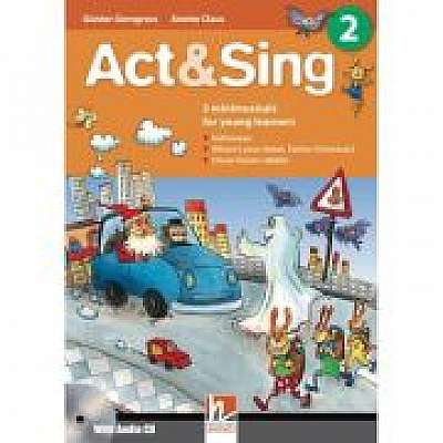 Act & Sing 2 + Audio CD 2 International