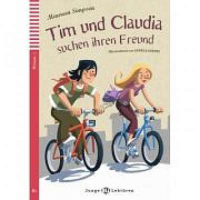 Tim und Claudia suchen Ihren Freund