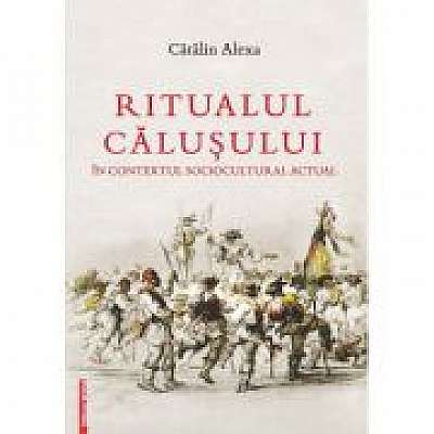 Ritualul Calusului in contextul sociocultural actual