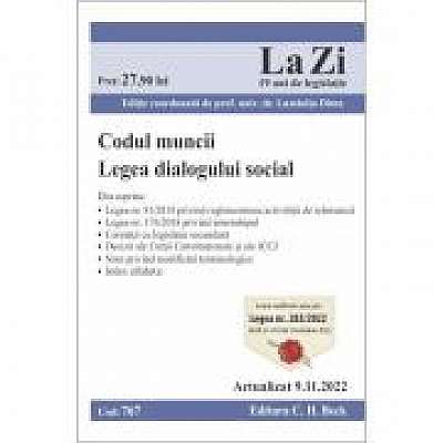 Coperta cărții Codul muncii. Legea dialogului social. Actualizat la 9. 11. 2022
