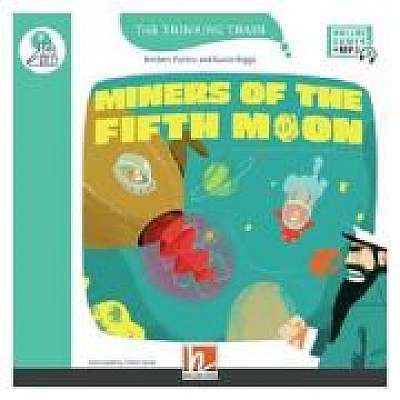 Miners of the Fifth Moon Big Book