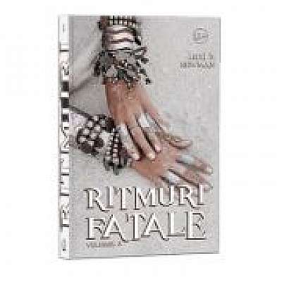 Ritmuri fatale, Volumul 3