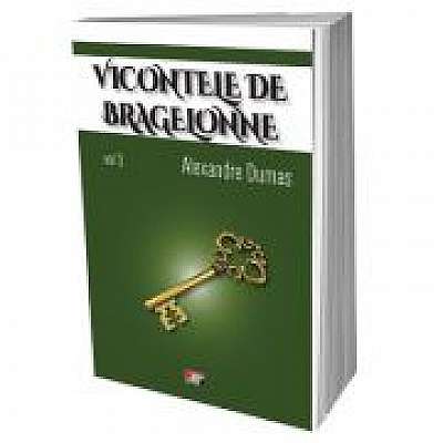 Coperta cărții Vicontele de Bragelonne, volumul 3 - Alexandre Dumas