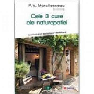 Cele 3 cure ale naturopatiei