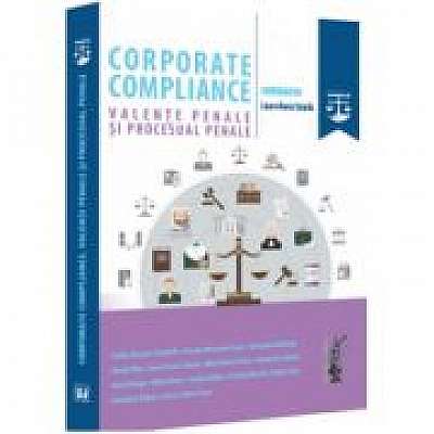 Corporate compliance. Valente penale si procesual penale