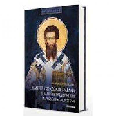 Sfantul Grigorie Palama si nasterea palamismului in perioada moderna