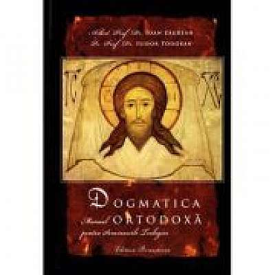 Dogmatica ortodoxa. Manual pentru seminariile teologice, Ioan Zagrean