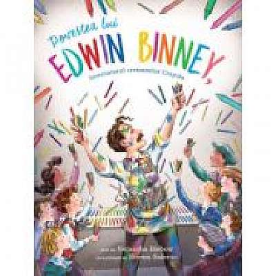 Coperta cărții Povestea lui Edwin Binney de Natascha Biebow