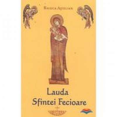 Coperta cărții Lauda Sfintei Fecioare