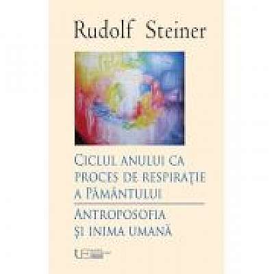 Coperta cărții Ciclul anului ca proces de respiratie a Pamantului de Rudolf Steiner