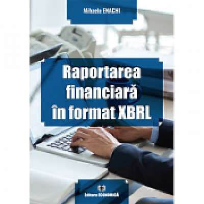 Raportarea financiara in format XBRL