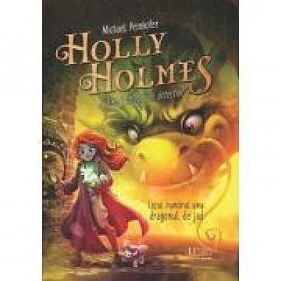 Holly Holmes si biroul magic de detectivi