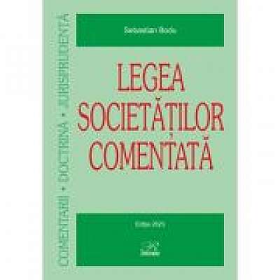 Legea societatilor comentata. Editia 2023