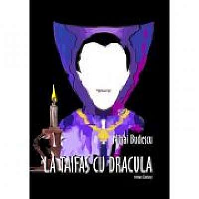 La taifas cu Dracula