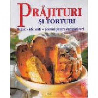 Coperta cărții Prajituri si torturi