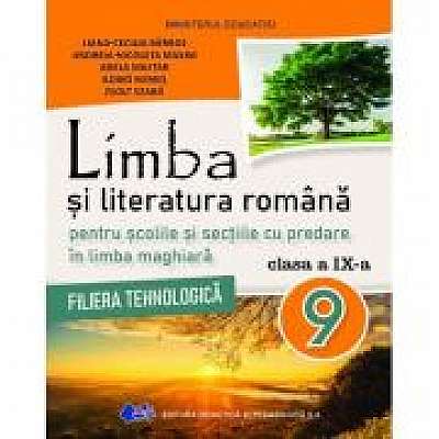 Manual limba si literatura romana pentru scolile si sectiile cu predare in limba maghiara, filiera tehnologica clasa a 9-a - Liana Cecilia Barbos
