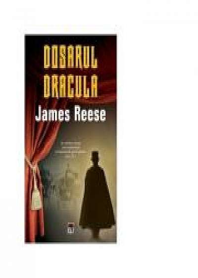 Dosarul Dracula - James Reese