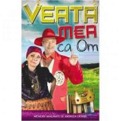 Coperta cărții Veata mea ca om. State de Romania de Andreea Catana