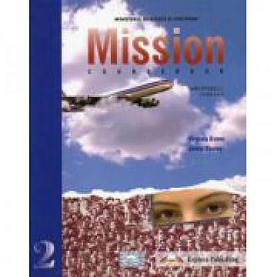 Mission 2, Manual de limba engleza pentru clasa a 11-a, Limba 1. Upper Intermediate